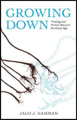 Growing Down by Jaco J Hamman image