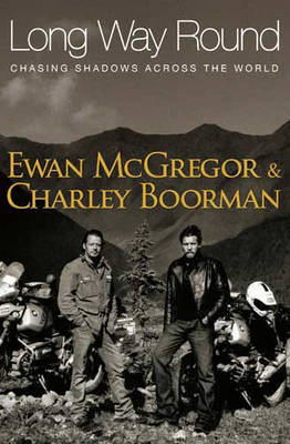 Long Way Round by Ewan McGregor image