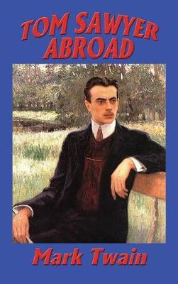Tom Sawyer Abroad by Mark Twain ) image