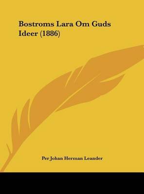 Bostroms Lara Om Guds Ideer (1886) by Per Johan Herman Leander image