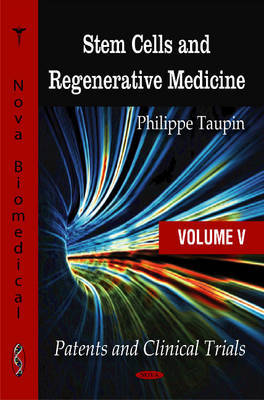 Stem Cells & Regenerative Medicine on Hardback by Philippe Taupin