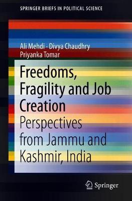 Freedoms, Fragility and Job Creation by Ali Mehdi image