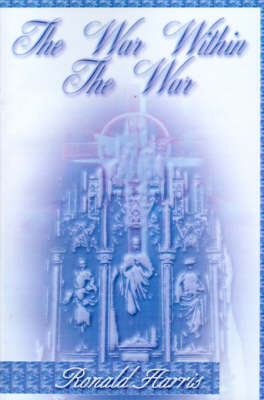 The War Within the War by Ronald Harris image
