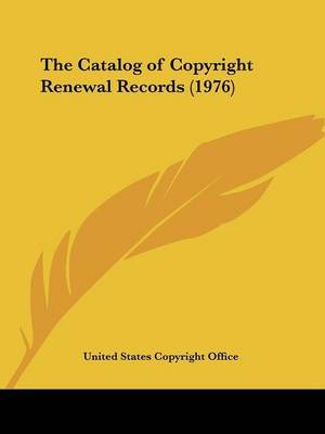 The Catalog of Copyright Renewal Records (1976) by United States Copyright Office image