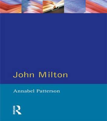 John Milton by Annabel M. Patterson image