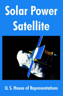 Solar Power Satellite by U.S. House of Representatives image