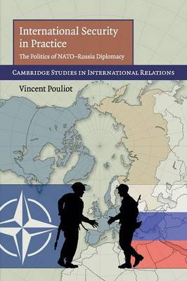 International Security in Practice by Vincent Pouliot image