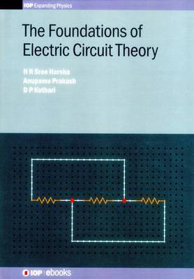 The Foundations of Electric Circuit Theory by N R Sree Harsha image