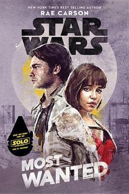 Star Wars: Most Wanted by Rae Carson image