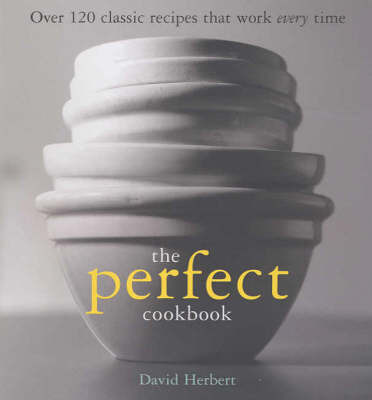 The Perfect Cookbook by Dave Herbert image