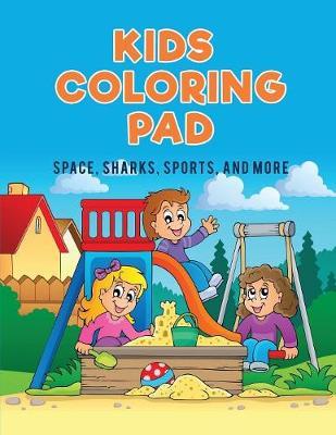 Kids Coloring Pad by Coloring Pages for Kids image