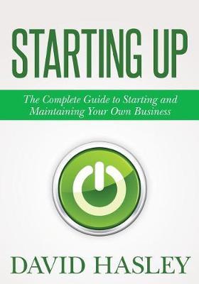 Starting Up by David Hasley