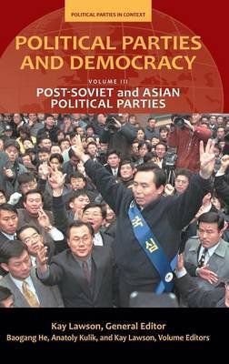 Political Parties and Democracy on Hardback