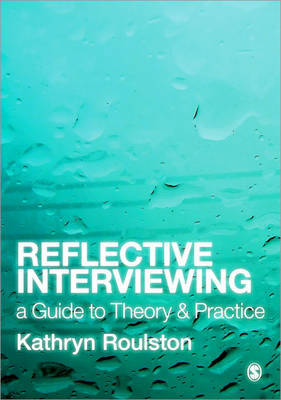 Reflective Interviewing by Kathryn J. Roulston image