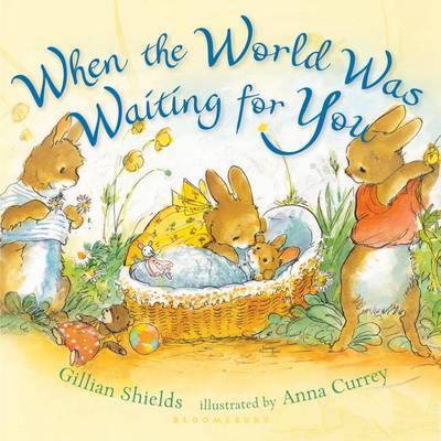 When the World Was Waiting for You by Gillian Shields image