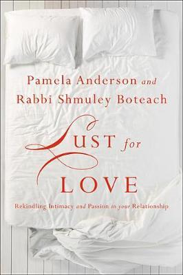 Lust for Love on Paperback by Pamela Anderson