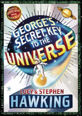 George's Secret Key to the Universe by Lucy Hawking image