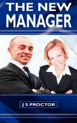 The New Manager by J.S. Proctor image