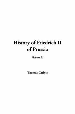 History of Friedrich II of Prussia, Volume 21 image