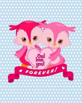 Owl Love You Forever! image