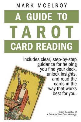 A Guide to Tarot Card Reading by Mark McElroy image