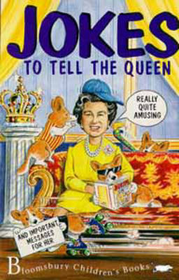 Jokes to Tell the Queen and Some Important Messages on Paperback