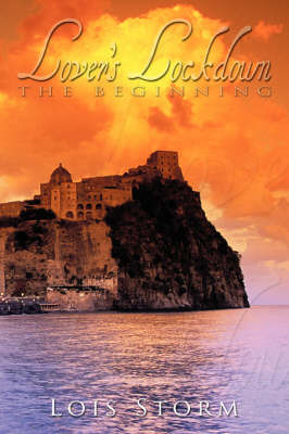 Lover's Lockdown: The Beginning by Lois Storm image