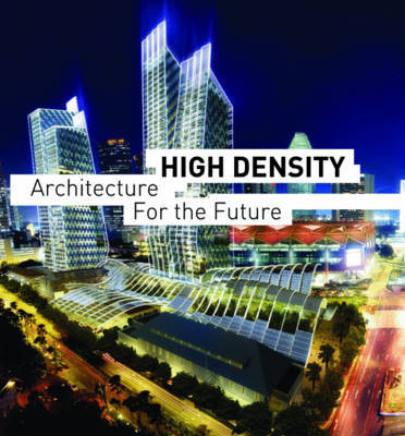 High Density Architecture for the Future by Eduard Broto image