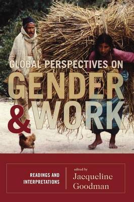 Global Perspectives on Gender and Work on Hardback