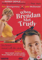 When Brendan Met Trudy on DVD