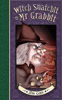 Witch Snatchit & MR Grabbit by Jim Gore image
