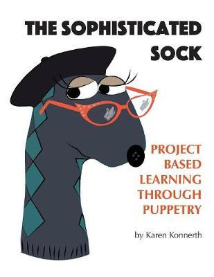 The Sophisticated Sock by Karen Konnerth image