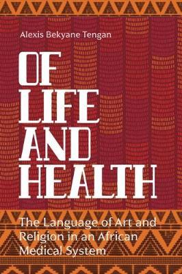 Of Life and Health by Alexis Bekyane Tengan image