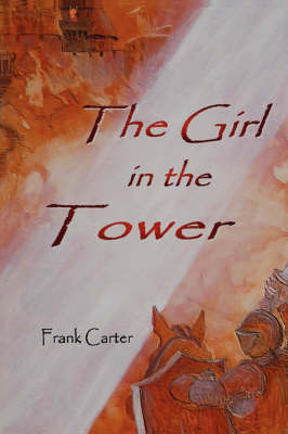 The Girl In The Tower by Frank, Carter image