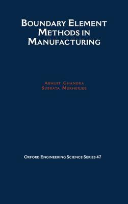 Boundary Element Methods in Manufacturing by Abhijit Chandra image