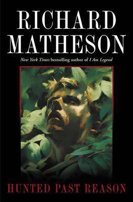 Hunted Past Reason by Richard Matheson image