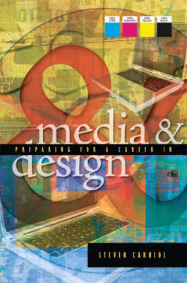 Preparing for a Career in Media and Design by Steven Carniol image