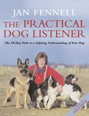 The Practical Dog Listener by Jan Fennell image