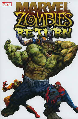 Marvel Comic: Marvel Zombies Return by Seth Grahame-Smith image