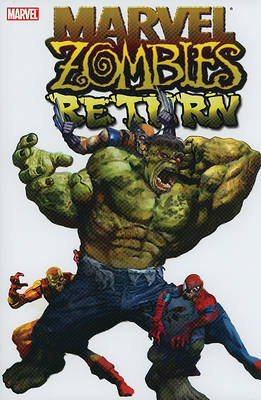 Marvel Comic: Marvel Zombies Return on Hardback