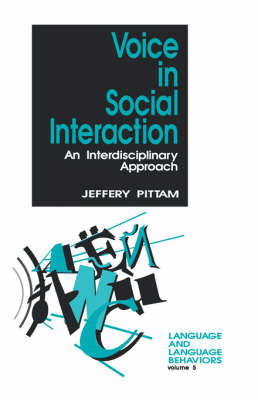 Voice in Social Interaction by Jeff Pittam image