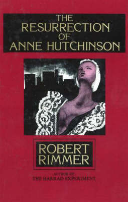 The Resurrection of Anne Hutchinson by Robert H. Rimmer image