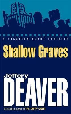 Shallow Graves by Jeffery Deaver image