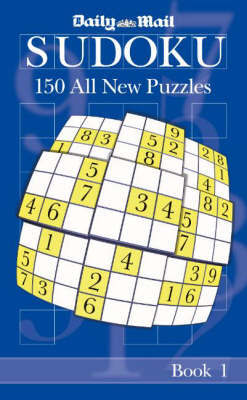 The "Daily Mail" Book of Sudoku: Bk. 1 by "Daily Mail" image