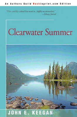 Clearwater Summer by John E. Keegan image