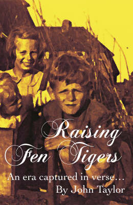 Raising Fen Tigers by John Taylor image