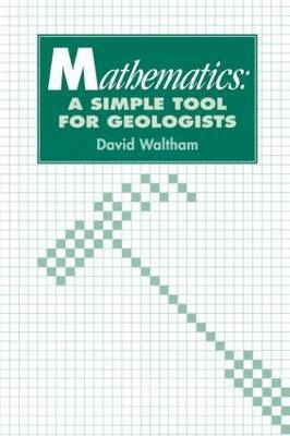 Mathematics: a Simple Tool for Geologists by David Waltham image