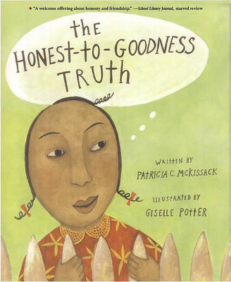 The Honest to Goodness Truth by Patricia C McKissack image
