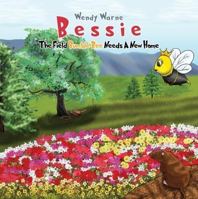Bessie The Field Bumble Bee Needs A New Home by Wendy Warne image