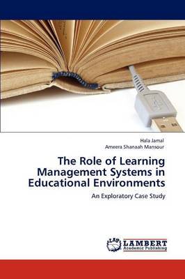 The Role of Learning Management Systems in Educational Environments by Hala Jamal image